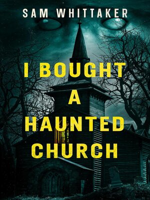 cover image of I Bought a Haunted Church